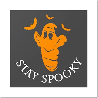 Stay spooky. Posters and Art